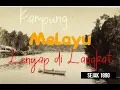 Download Lagu Kampung Melayu Yang Lenyap Di Langkat || Sejak 1890