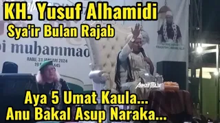 Download KH. Yusuf Alhamidi, Doa Bulan Rajab, Sya'ban Dan Ramadhan #doarajab #bulanrajab #pupujiansunda MP3