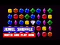 Jewel Shuffle Game Gameplay