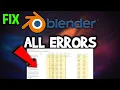 Blender - How to Fix All Errors