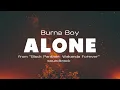 Download Lagu Alone - Burna Boy (Lyric Video) from \