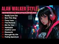 Lagu ALAN WALKER STYLE - REMIX FULL BASS ( Mix ) [2024/2025] #EDM #remix #chill
