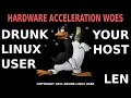 HARDWARE ACCELERATION WOES