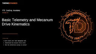 FTC Coding Tutorials Episode 4 Basic Telemetry and Mecanum Drive Kinematics