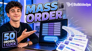 How to Use Mass Order on BulkMedya 50 Orders 1 Click