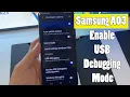 SAMSUNG Galaxy A03 Enable USB Debugging Mode Developer Options Menu