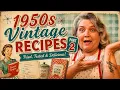 More 1950s Recipes part 2 Vintage Recipes from the Good Ole Days