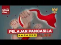 Download Lagu PELAJAR PANCASILA Karaoke (Minus one) Lirik