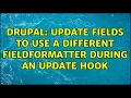 Drupal Update fields to use a different FieldFormatter during an update hook