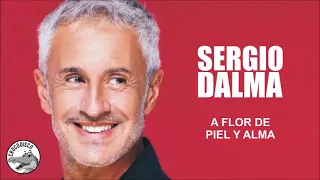 Sergio Dalma - A Flor De Piel Y Alma