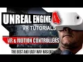 Unreal Engine 4 VR Tutorials - Adding Motion Controllers