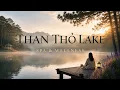 Southeast Asian Spa Wellness Ambient Relaxing Music from Da Lat Whispers of Than Tho Lake