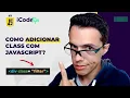 Como adicionar CLASS com JavaScript ilustraCode
