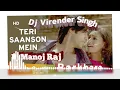 Download Lagu Teri Swanson Mein Dj manoj raj \u0026Virender singh  barkhara