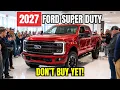 DON T Buy an Truck Yet 2027 Ford Super Duty Changes the Rules Offroad