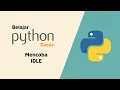 Belajar Python Dasar - 002 Mencoba IDLE