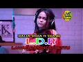 Download Lagu L.D.R | LAYANG DUNGO RESTU | KALIA SISKA ft SKA 86