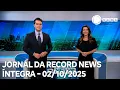 Download Lagu Jornal da Record News - 02/10/2025
