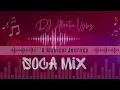 Download Lagu 2025 SOCA MIX