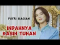 Download Lagu INDAHNYA KASIH TUHAN-Putri Siagian