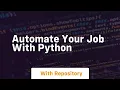 automate your job with python