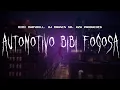 bibi babydoll - automotivo bibi fogosa (feat. Dj Brunin XM, and KZA Produções) [ sped up ] lyrics