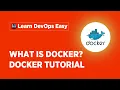 What is Docker Docker Tutorial for Beginners Docker Container DevOps Tools