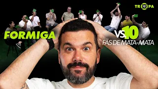 FORMIGA vs 10 DEFENSORES DO MATA-MATA | DEBATE | Tropa ge tv