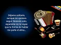 Déjame Solitario Dinastía Romero Letra