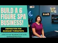 6 Figure Massage Business Inspiration for Massage Therapists Using Insurance