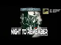 NIGHT TO REMEMBER - PAHAMI DUNIA HARI INI
