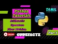 Arithmetic Operators in python floor division in Python tutorials TAMIL