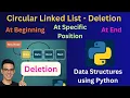 10 Circular Linked List - Deletion Operations Data Structures Using Python