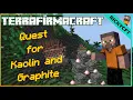 Quest for Kaolin and Graphite - Terrafirmacraft