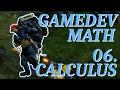Calculus Derivatives Integrals Gamedev Math