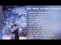 Download Lagu [PlayList] Ost. While You Were Sleeping