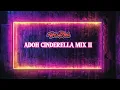 Lagu Adoh Cinderella Mix II MAPPI NATION