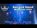 Second Hand || Moosyiem 2025 || New Year