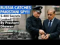 Download Lagu RUSSIA CATCHES PAKISTANI SPY!! S-400 Secrets Leaked? Impact on India | By Prashant Dhawan