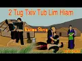 Download Lagu 2 Txiv Tub Fuab Noj Fuab Hau Tua Neeg Txeeb Luag Tug.....16_07_2025.