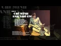 Download Lagu Album Chỉ Mình Anh Nhớ Em   Lý Hải   Audio Official