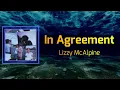 Lizzy McAlpine - In Agreement (Lyrics)