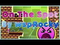 On The Spot By wspRocky All Coins Geometry Dash