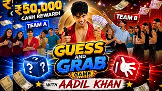 ₹50,000 CASH REWARD! 💰 Guess & Grab Game Show with Aadil Khan 🔥