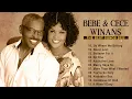 Lagu Listen To Bebe and Cece Winans Songs 🎵 20 Beautiful Songs Of Bebe \u0026 Cece Winans