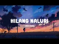 once mekel - hilang naluri - lirik musikpop