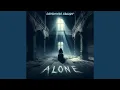 Alone