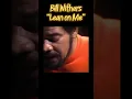 Download Lagu Bill Withers, “Lean on Me” 1972 \u0026 “Lovely Day” 1977 #oldschoolvibes #billwithers