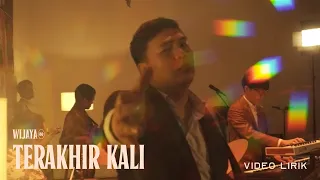 wijaya 80 terakhir kali official lyric video 