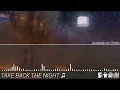 Take Back the Night 1 Hour Edition - Made by CaptainSparklez,TryHardNinja, DigBuildLive and Slamacow